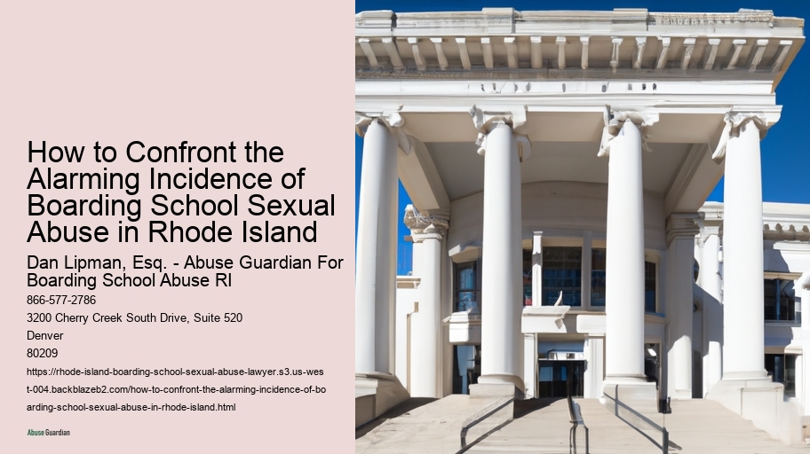 How to Confront the Alarming Incidence of Boarding School Sexual Abuse in Rhode Island 