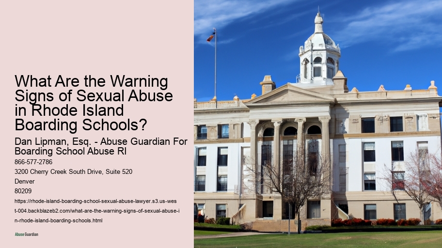 What Are the Warning Signs of Sexual Abuse in Rhode Island Boarding Schools?